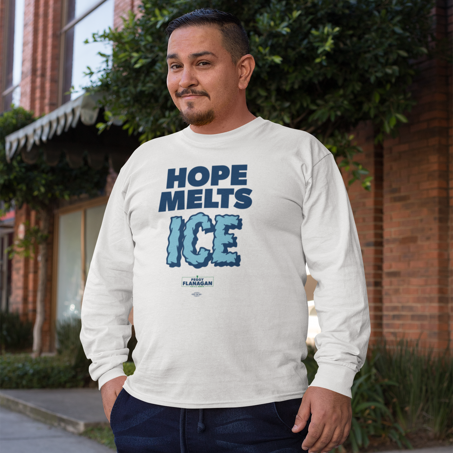 Hope Melts Ice Long Sleeve